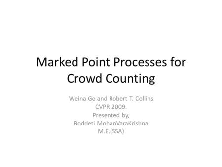 Marked Point Processes for Crowd Counting