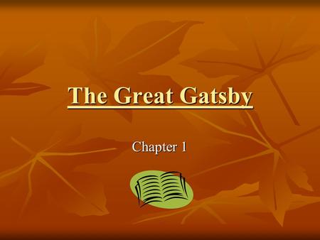 The Great Gatsby Chapter 1.