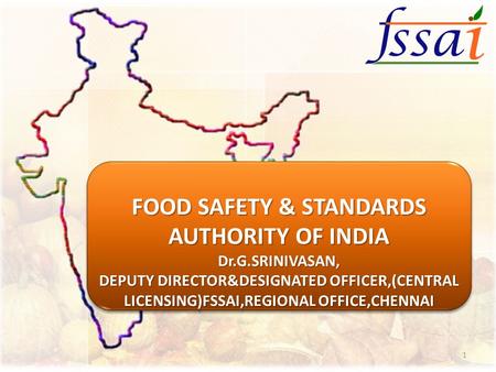 FOOD SAFETY & STANDARDS AUTHORITY OF INDIA