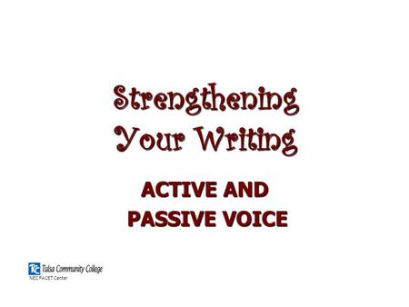 Strengthening Your Writing