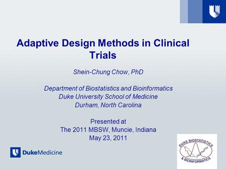 Adaptive Design Methods in Clinical Trials