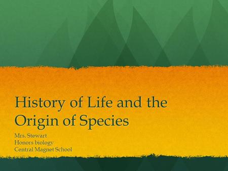 History of Life and the Origin of Species