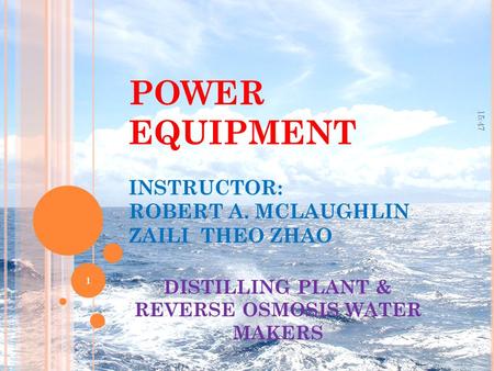 POWER EQUIPMENT INSTRUCTOR: ROBERT A. MCLAUGHLIN ZAILI THEO ZHAO