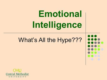 Emotional Intelligence