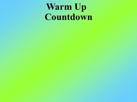 Countdown Warm Up. Ten Minute Math LARGEST DECIMAL You will have 30 seconds to decide which decimal you think is the largest. Send your answer in on your.