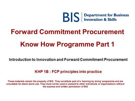 Forward Commitment Procurement Know How Programme Part 1