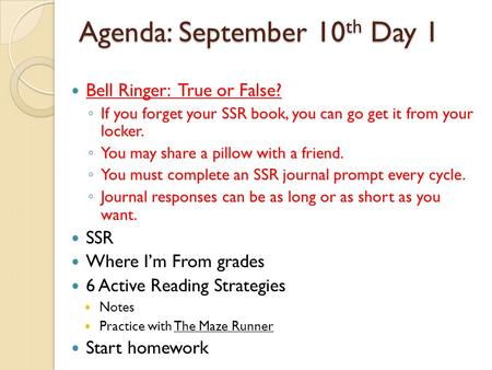 Agenda: September 10th Day 1