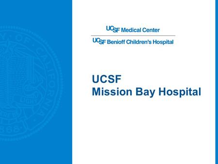 UCSF Mission Bay Hospital