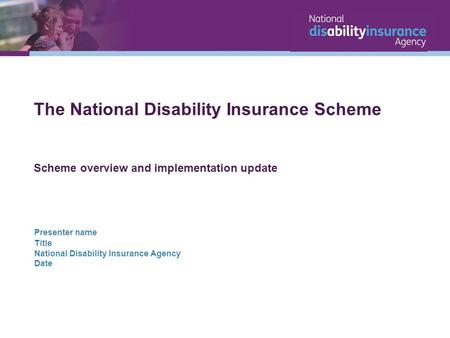 The National Disability Insurance Scheme