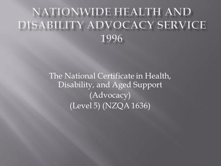 Nationwide Health and Disability Advocacy Service 1996