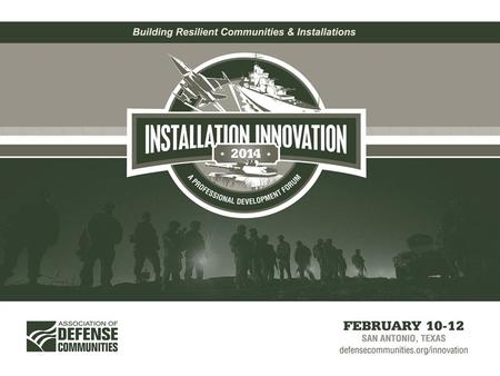 2014 ADC INSTALLATION INNOVATION FORUM | PAGE 2 Mike Immler, Chief Strategy Officer Strategic Planning and Partnerships, Army & Air Force Exchange Service.