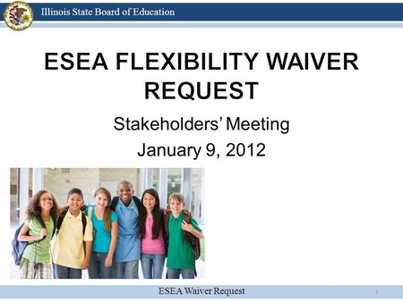 ESEA Flexibility Waiver Request