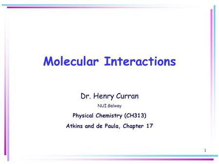 Molecular Interactions