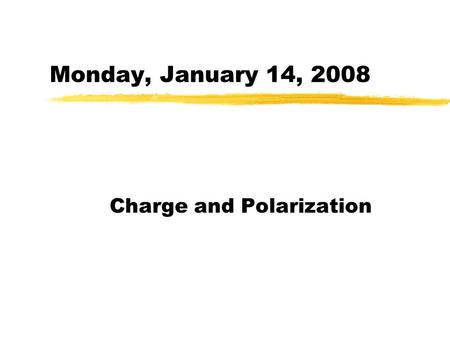 Charge and Polarization