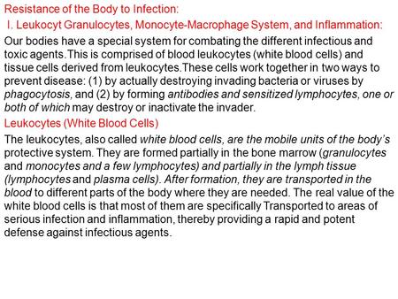 Resistance of the Body to Infection: