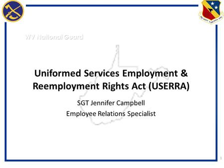 Uniformed Services Employment & Reemployment Rights Act (USERRA)