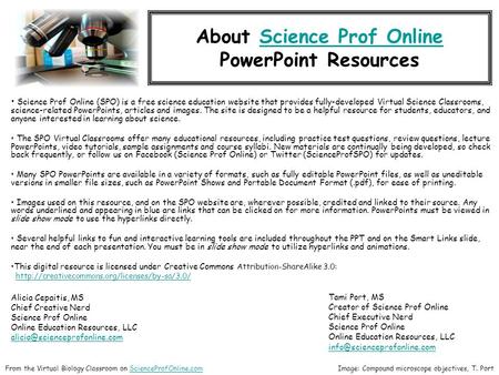 About Science Prof OnlineScience Prof Online PowerPoint Resources Science Prof Online (SPO) is a free science education website that provides fully-developed.