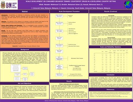 SCALE DEVELOPMENT ON CONSUMER BEHAVIOR TOWARD COUNTERFEIT DRUGS IN A DEVELOPING COUNTRY SETTING Alfadl, Abubakr Abdelraouf (1); Ibrahim, Mohamed Izham.