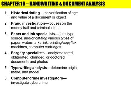 CHAPTER 16 – HANDWRITING & DOCUMENT ANALYSIS