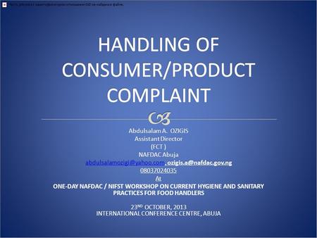 HANDLING OF CONSUMER/PRODUCT COMPLAINT