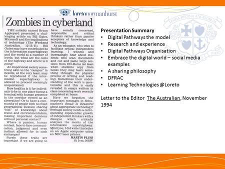 NTh Presentation Summary Digital Pathways the model Research and experience Digital Pathways Organisation Embrace the digital world – social media examples.