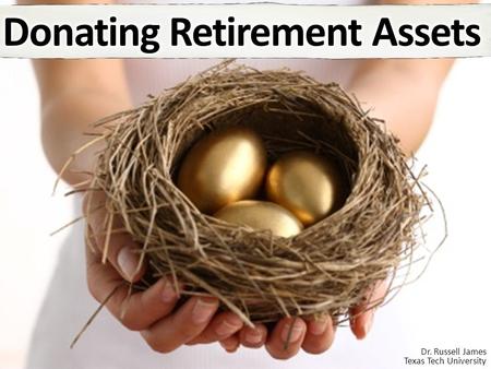 Donating Retirement Assets