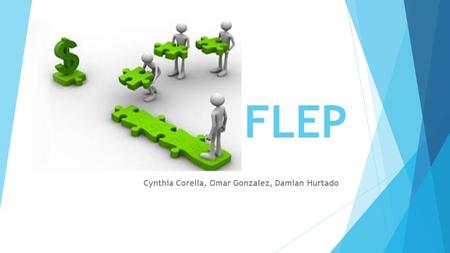 FLEP Cynthia Corella, Omar Gonzalez, Damian Hurtado.