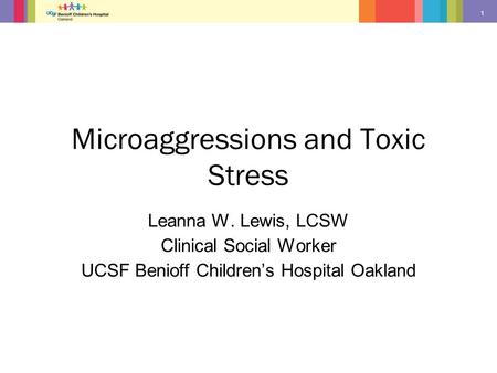 Microaggressions and Toxic Stress