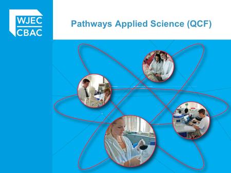 Pathways Applied Science (QCF). Entry 3 and Applied Science Entry 3 units can be used as part of the level 1 Pathways Applied Science qualification Pathways.