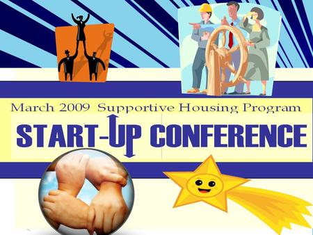 1. 2 Supportive Housing Program Overview Today’s Theme-Learning about SHP through the Monitoring Guide to Shine Up Your Star Why Monitoring as theme?