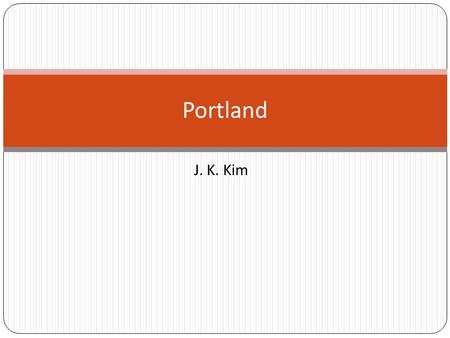 J. K. Kim Portland. Trend of Data Center By J. Nicholas Hoover, InformationWeek June 17, 2008 04:00 AMJ. Nicholas Hoover 200 million Euro Data centers.