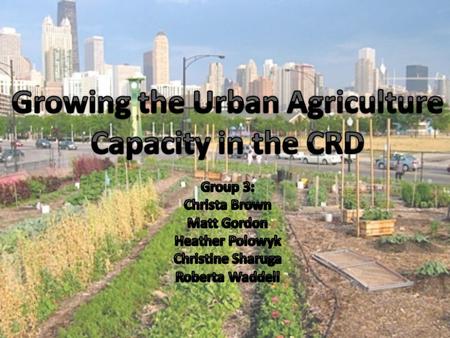 Introduction Urban agriculture is an industry that produces, processes and markets food and fuel, largely in response to the daily demand of consumers.