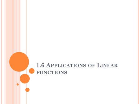 1.6 Applications of Linear functions