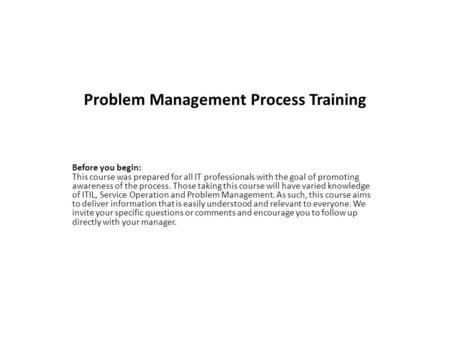 Problem Management Process Training