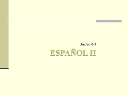 Unidad 8-1 Reflexive Verbs Verbs that have Reflexive Pronouns : MeNos TeOs Se They are called reflexive because the person that is doing the action is.