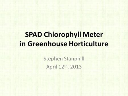 SPAD Chlorophyll Meter in Greenhouse Horticulture