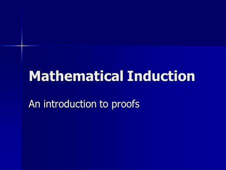 Mathematical Induction