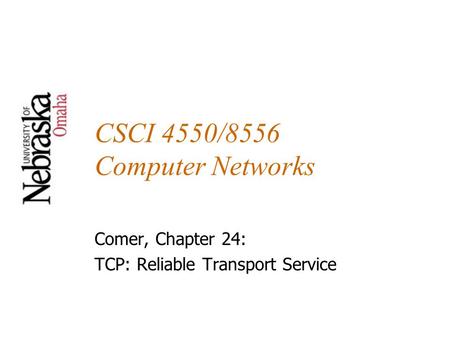 CSCI 4550/8556 Computer Networks