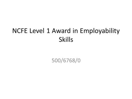 NCFE Level 1 Award in Employability Skills