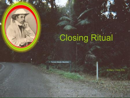 Closing Ritual © Mary Cresp RSJ.