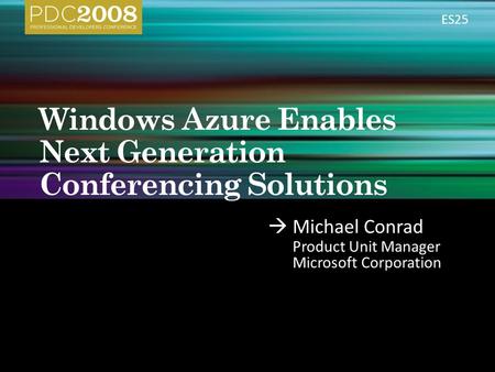 Windows Azure Enables Next Generation Conferencing Solutions