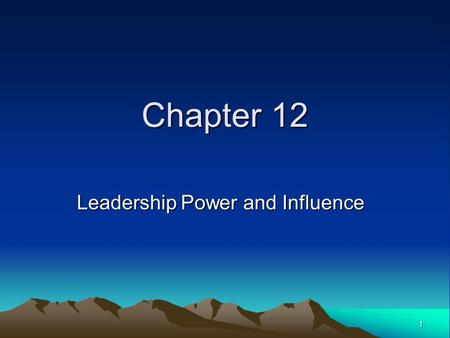 Leadership Power and Influence