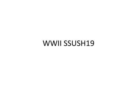 WWII SSUSH19. Benito Mussolini was leader of which Axis Power? Italy.