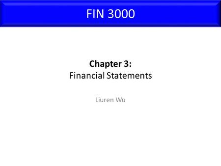 Chapter 3: Financial Statements