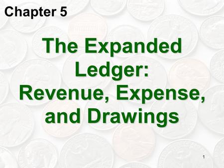 The Expanded Ledger: Revenue, Expense, and Drawings