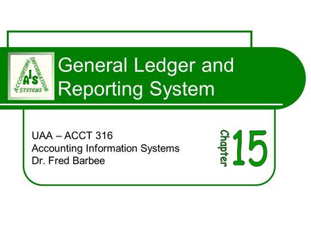 General Ledger and Reporting System