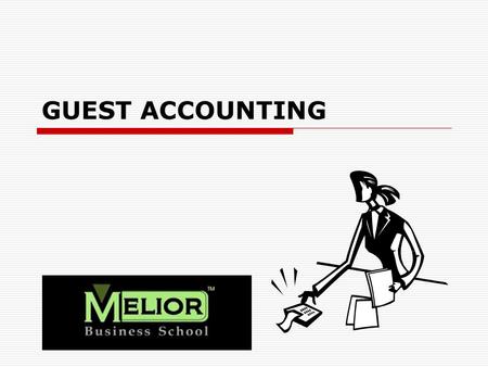 GUEST ACCOUNTING.