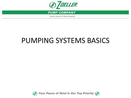 PUMPING SYSTEMS BASICS