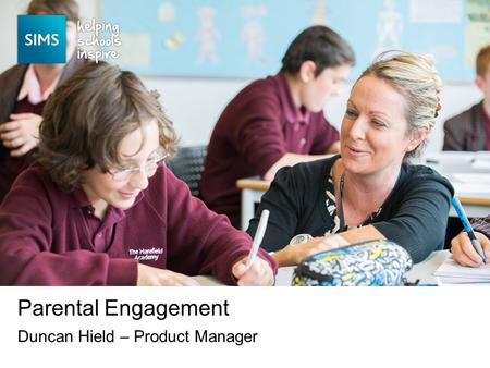 Duncan Hield – Product Manager Parental Engagement.