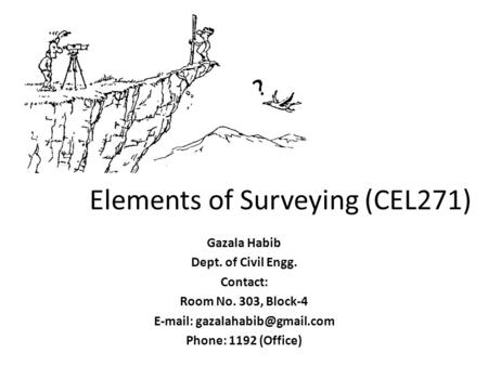 Elements of Surveying (CEL271)